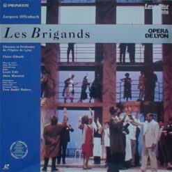 Offenbach: Les Brigands: Opera de Lyon (1989) [PLMCC 00701]