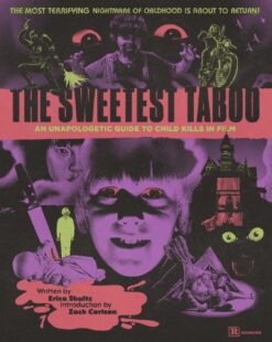 Sweetest Taboo (Limited Paperback Book by Erica Shultz)