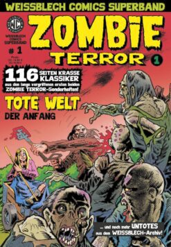 WEISSBLECH Comics Superband # 1: ZOMBIE TERROR 1